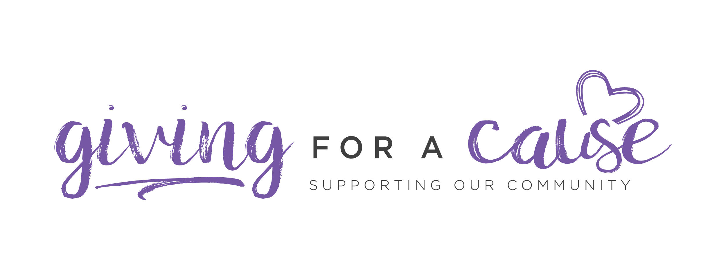 Giving for a cause supporting our community, written horizontally in purple